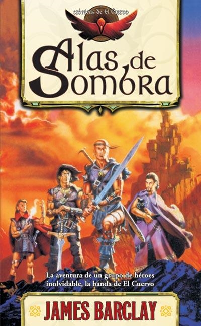 ALAS DE SOMBRA/CRONICAS DE EL CUERVO | 9788484218319 | BARCLAY, JAMES | Librería Castillón - Comprar libros online Aragón, Barbastro