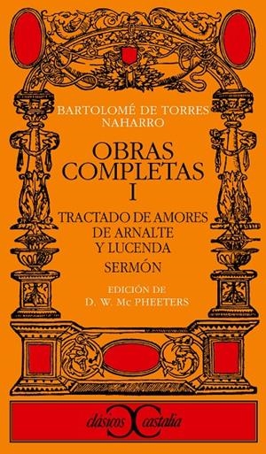 Obras completas, I . Tractado de amores de Arnalte y Lucenda. | 9788470391576 | San Pedro, Diego de | Librería Castillón - Comprar libros online Aragón, Barbastro