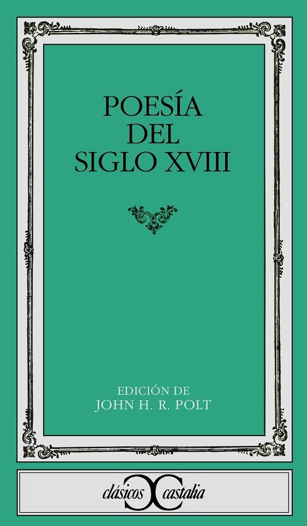 POESIA DEL SIGLO XVIII (CC 65) | 9788470392160 | VARIS | Librería Castillón - Comprar libros online Aragón, Barbastro