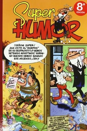 El ascenso - Super humor 19 | 9788440654809 | Ibáñez Talavera, Francisco | Librería Castillón - Comprar libros online Aragón, Barbastro