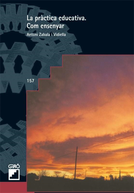 PRACTICA EDUCATIVA, LA | 9788478271160 | ZABALA, ANTONI | Librería Castillón - Comprar libros online Aragón, Barbastro