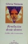 REVOLUCION DESDE DENTRO | 9788433902092 | STEINEM, GLORIA | Librería Castillón - Comprar libros online Aragón, Barbastro