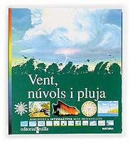 VENT NUVOLS I PLUJA | 9788476299470 | Gallimard Jeunesse, Éditions | Librería Castillón - Comprar libros online Aragón, Barbastro