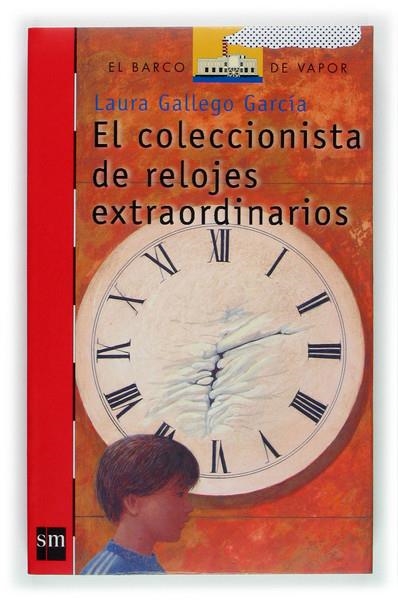 COLECCIONISTA DE RELOJES IMAGINARIOS, EL (BVR) | 9788467500813 | GALLEGO GARCIA, LAURA | Librería Castillón - Comprar libros online Aragón, Barbastro