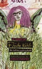 DIARIO DE FRIDA KAHLO, EL | 9788474449181 | FUENTES, CARLOS | Librería Castillón - Comprar libros online Aragón, Barbastro