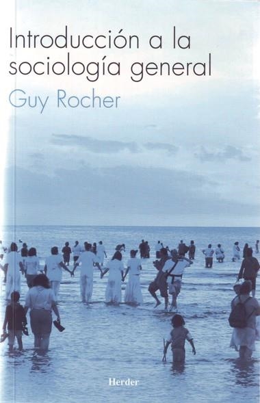 Introducción a la sociología general | 9788425405846 | Rocher, Guy | Librería Castillón - Comprar libros online Aragón, Barbastro