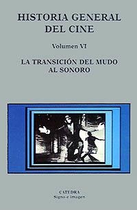 Historia general del cine. Volumen VI | 9788437613369 | Librería Castillón - Comprar libros online Aragón, Barbastro
