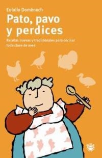 PATO PAVO Y PERDICES | 9788478711338 | DOMENECH, LALI | Librería Castillón - Comprar libros online Aragón, Barbastro