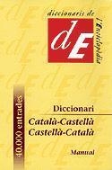 DICCIONARI CATALA-CASTELLA CASTELLA-CATALA | 9788441224780 | NADAL SERRAHIMA, JOAN | Librería Castillón - Comprar libros online Aragón, Barbastro