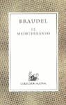 El Mediterráneo | 9788423918058 | Fernand Braudel | Librería Castillón - Comprar libros online Aragón, Barbastro
