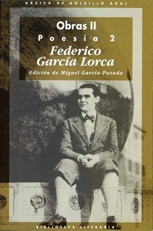 POESIA, 2.(GARCIA LORCA) | 9788476004142 | GARCIA LORCA, FEDERICO | Librería Castillón - Comprar libros online Aragón, Barbastro
