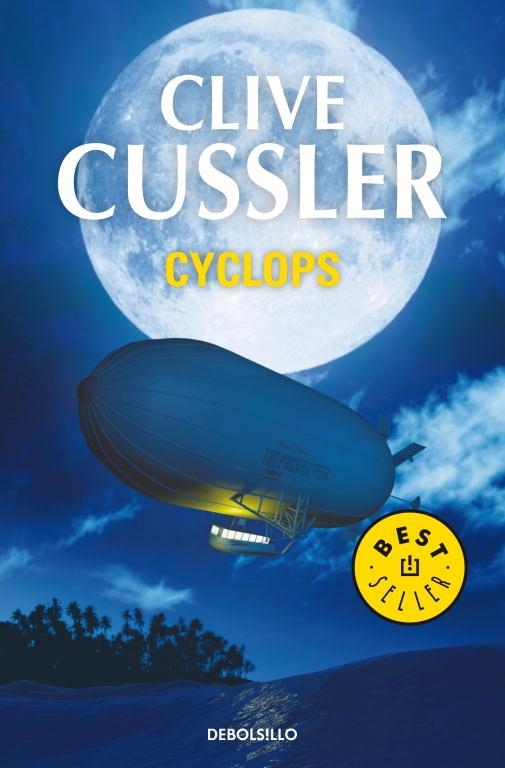CYCLOPS (BESTSELLER) | 9788497931243 | CUSSLER, CLIVE | Librería Castillón - Comprar libros online Aragón, Barbastro