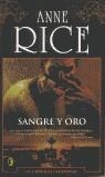Sangre y oro | 9788466617345 | Rice, Anne / Batlles, Camila | Librería Castillón - Comprar libros online Aragón, Barbastro