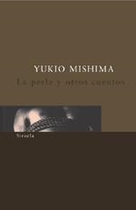 PERLA, LA (BOLSILLO) | 9788478442799 | MISHIMA, YUKIO | Librería Castillón - Comprar libros online Aragón, Barbastro