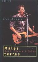 MALES TERRES (GA) | 9788482860268 | SIERRA I FABRA, JORDI | Librería Castillón - Comprar libros online Aragón, Barbastro