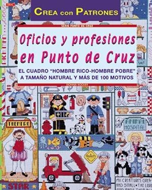 Serie Punto de Cruz nº 3. OFICIOS Y PROFESIONES EN PUNTO DE CRUZ | 9788495873767 | Kooler, Donna | Librería Castillón - Comprar libros online Aragón, Barbastro