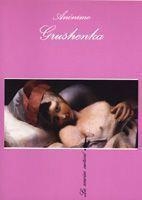 GRUSHENKA | 9788472233058 | Librería Castillón - Comprar libros online Aragón, Barbastro