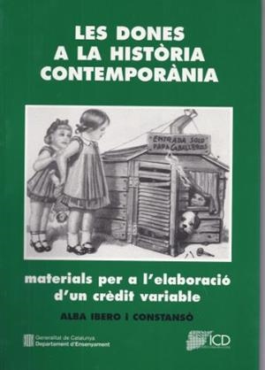 dones a la història contemporània. Materials per a l'elaboració d'un crèdit vari | 9788439336983 | Librería Castillón - Comprar libros online Aragón, Barbastro