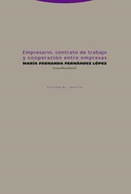 EMPRESARIO CONTRATO DE TRABAJO Y COOPERACION ENTRE EMPRESAS | 9788481646450 | FERNANDEZ LOPEZ, MARIA FERNANDA (COOR.) | Librería Castillón - Comprar libros online Aragón, Barbastro