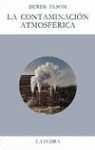 La contaminación atmosférica | 9788437609430 | Elsom, Derek | Librería Castillón - Comprar libros online Aragón, Barbastro