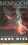 Memnoch, el diablo | 9788440662323 | Rice, Anne | Librería Castillón - Comprar libros online Aragón, Barbastro