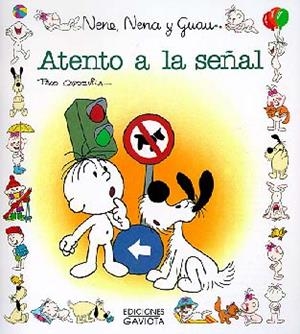 Atento a la señal | 9788439289456 | Capdevila Blanco Francisco | Librería Castillón - Comprar libros online Aragón, Barbastro