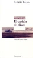 El capitán de altura | 9788489239029 | Bazlen, Roberto | Librería Castillón - Comprar libros online Aragón, Barbastro