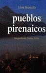 Pueblos pirenaicos | 9788426129819 | Mazzela, Leon | Librería Castillón - Comprar libros online Aragón, Barbastro