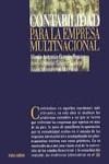 Contabilidad para la empresa multinacional | 9788436809817 | Laínez Gadea, José Antonio (Autor/a) / García Benau, María Antonia (Autor/a) / Monterrey Mayoral, Ju | Librería Castillón - Comprar libros online Aragón, Barbastro