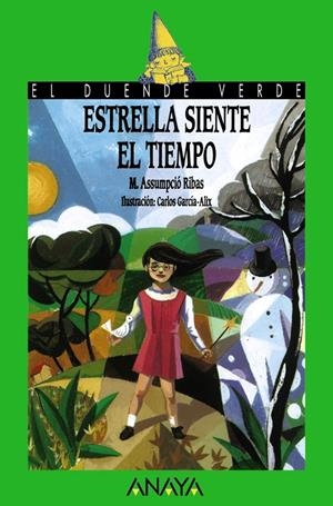 Estrella siente el tiempo | 9788420774893 | Ribas, María Assumpció | Librería Castillón - Comprar libros online Aragón, Barbastro