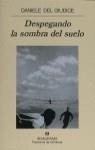 Despegando la sombra del suelo | 9788433908285 | Giudice, Daniele Del | Librería Castillón - Comprar libros online Aragón, Barbastro