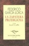 ZAPATERA PRODIGIOSA, LA | 9788423919260 | GARCIA LORCA, FEDERICO | Librería Castillón - Comprar libros online Aragón, Barbastro