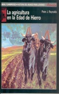 AGRICULTURA EN LA EDAD DE HIERRO, LA | 9788476005224 | REYNOLDS, PETER J. | Librería Castillón - Comprar libros online Aragón, Barbastro