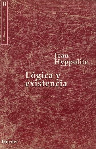 Lógica y existencia | 9788425419126 | Hyppolite, Jean | Librería Castillón - Comprar libros online Aragón, Barbastro