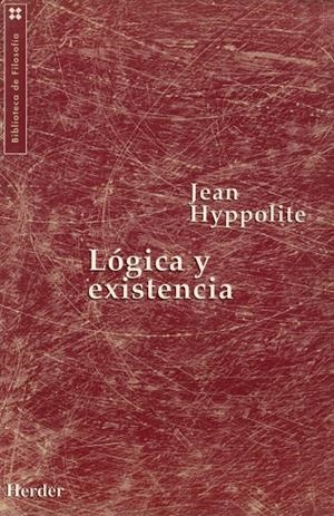 Lógica y existencia | 9788425419126 | Hyppolite, Jean | Librería Castillón - Comprar libros online Aragón, Barbastro