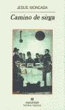 CAMINO DE SIRGA (NH) | 9788433917836 | MONCADA ESTRUGA, JESUS | Librería Castillón - Comprar libros online Aragón, Barbastro