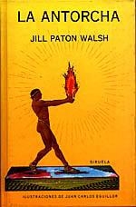 ANTORCHA, LA | 9788478441143 | WALSH, JILL PATON | Librería Castillón - Comprar libros online Aragón, Barbastro