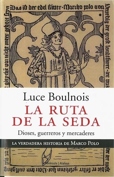 RUTA DE LA SEDA, AL | 9788483076095 | BOULNOIS, LUCE | Librería Castillón - Comprar libros online Aragón, Barbastro