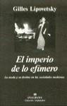 IMPERIO DE LO EFIMERO, EL | 9788433913289 | LIPOVETSKY, GILLES | Librería Castillón - Comprar libros online Aragón, Barbastro