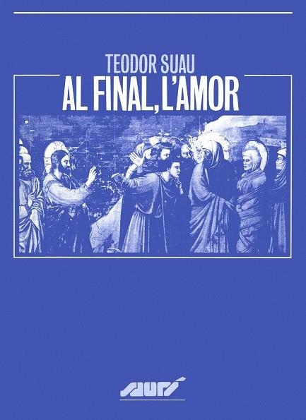 Al final, l'amor | 9788478267682 | Suau, Teodor | Librería Castillón - Comprar libros online Aragón, Barbastro