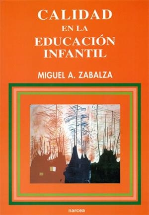 CALIDAD EN LA EDUCACION INFANTIL | 9788427711822 | ZABALA, MIGUEL A. | Librería Castillón - Comprar libros online Aragón, Barbastro