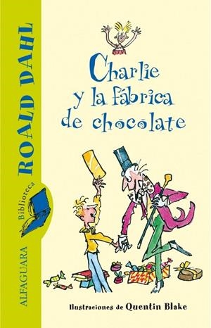 CHARLIE Y LA FABRICA DE CHOCOLATE (BRD) | 9788420401447 | DAHL, ROALD | Librería Castillón - Comprar libros online Aragón, Barbastro