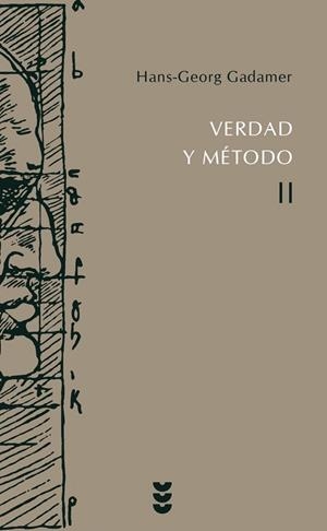 VERDAD Y METODO VOL.2 | 9788430111800 | GADAMER, HANS-GEORG | Librería Castillón - Comprar libros online Aragón, Barbastro