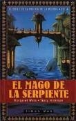 MAGO DE LA SERPIENTE, EL (BUTXACA) | 9788448030698 | WEIS,MARGARET | Librería Castillón - Comprar libros online Aragón, Barbastro