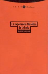 EXPERIENCIA FILOSOFICA DE LA INDIA, LA | 9788481641431 | PANIKKAR, RAIMON | Librería Castillón - Comprar libros online Aragón, Barbastro