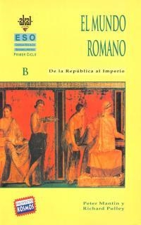 MUNDO ROMANO ESO PRIMER CICLO | 9788446003823 | MANTIN, PETER | Librería Castillón - Comprar libros online Aragón, Barbastro