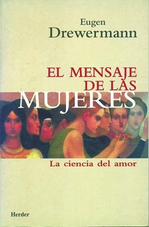 El mensaje de las mujeres | 9788425419263 | Drewermann, Eugen | Librería Castillón - Comprar libros online Aragón, Barbastro