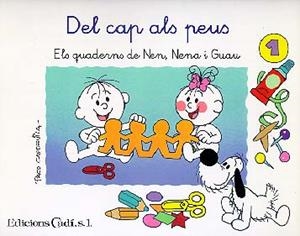 QUADERNS NEN NENA I GUAU, 1 | 9788447407804 | CAPDEVILA, PACO | Librería Castillón - Comprar libros online Aragón, Barbastro
