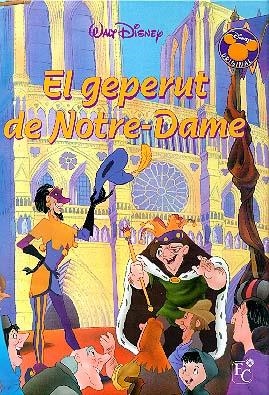 GEPERUT DE NOTRE DAME, EL (EL MEU MON DISNEY) | 9788447409501 | DISNEY, WALT | Librería Castillón - Comprar libros online Aragón, Barbastro