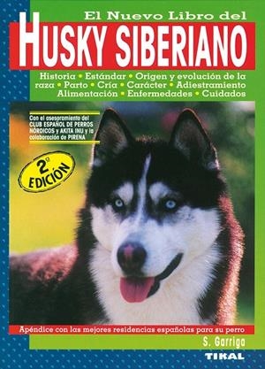 HUSKY SIBERIANO | 9788430582297 | GOMEZ TOLDRA, SALVADOR | Librería Castillón - Comprar libros online Aragón, Barbastro